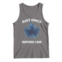 Canada Hockey Tank Top Toronto Just Once Before I Die Vintage Canadian Maple Leafs