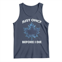 Canada Hockey Tank Top Toronto Just Once Before I Die Vintage Canadian Maple Leafs