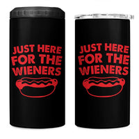 4th of July Just Here For The Wieners 4 in 1 Can Cooler Tumbler Funny Hot Dog Independence Day Patriotic Weenies - Wonder Print Shop