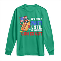 4th of July It's Not A Party Until The Wiener Comes Out Long Sleeve Shirt Funny Hot Dog Independence Day Patriotic Weenies - Wonder Print Shop