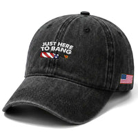 Funny 4th July Just Here To Bang Washed Cotton Baseball Cap USA Fireworks American Flag