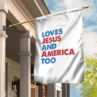Loves Jesus and America Too Garden Flag 4th of July Patriotic - Wonder Print Shop
