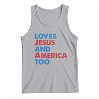 Loves Jesus and America Too Tank Top 4th of July Patriotic - Wonder Print Shop