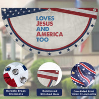 Loves Jesus and America Too Patriotic Fan Flag 4th of July