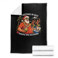 Funny Christmas in July Making Bad Decisions Throw Blanket Tropical Santa Hawaiian Summer Holiday Party