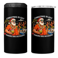 Funny Christmas in July Making Bad Decisions 4 in 1 Can Cooler Tumbler Tropical Santa Hawaiian Summer Holiday Party
