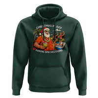 Funny Christmas in July Making Bad Decisions Hoodie Tropical Santa Hawaiian Summer Holiday Party