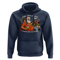 Funny Christmas in July Making Bad Decisions Hoodie Tropical Santa Hawaiian Summer Holiday Party