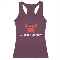 A Little Crabby Racerback Tank Top Minimalist Beach Meme Summer Aesthetic