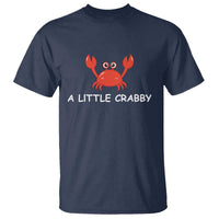 A Little Crabby T Shirt Minimalist Beach Meme Summer Aesthetic