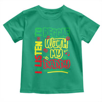 Rasta Baby Toddler T Shirt I Listen to Reggae with My Daddy - Wonder Print Shop