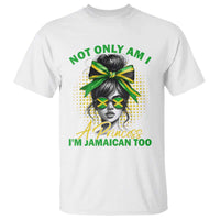 Jamaican Girl T Shirt Messy Bun Not Only Am I A Princess Im Jamaican Too - Wonder Print Shop