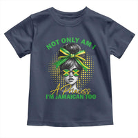 Jamaican Girl Toddler T Shirt Messy Bun Not Only Am I A Princess Im Jamaican Too - Wonder Print Shop