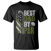 Best Dad By Par T Shirt Dad Golf Fathers Day Gift American Flag