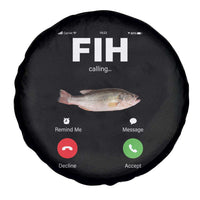 Fih Calling Remind me Message Decline Accept Spare Tire Cover Phone Call Fish - Wonder Print Shop