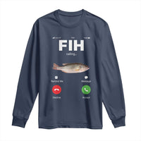Fih Calling Remind me Message Decline Accept Long Sleeve Shirt Phone Call Fish - Wonder Print Shop