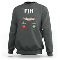 Fih Calling Remind me Message Decline Accept Sweatshirt Phone Call Fish - Wonder Print Shop