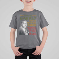 Marcus Garvey Quote T Shirt For Kid Black History Month - Wonder Print Shop