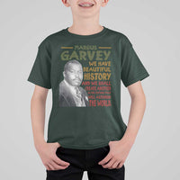 Marcus Garvey Quote T Shirt For Kid Black History Month - Wonder Print Shop