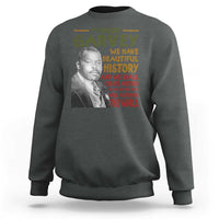 Marcus Garvey Quote Sweatshirt Black History Month - Wonder Print Shop