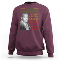 Marcus Garvey Quote Sweatshirt Black History Month - Wonder Print Shop