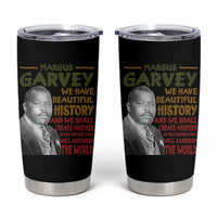 Marcus Garvey Quote Tumbler Cup Black History Month - Wonder Print Shop