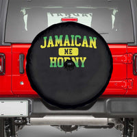 Jamaican Me Horny Spare Tire Cover Funny Caribbean Party - Wonder Print Shop
