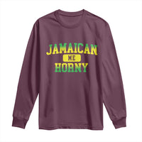 Jamaican Me Horny Long Sleeve Shirt Funny Caribbean Party - Wonder Print Shop