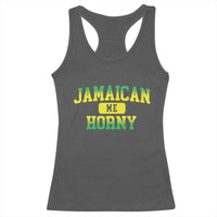 Jamaican Me Horny Racerback Tank Top Funny Caribbean Party - Wonder Print Shop