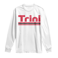 Retro Trini Long Sleeve Shirt Trinidad and Tobago Flag Caribbean Pride Heritage Gift
