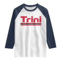 Retro Trini Raglan Shirt Trinidad and Tobago Flag Caribbean Pride Heritage Gift