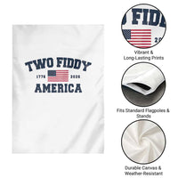 Two Fiddy USA 250th Anniversary Garden Flag United States Flag July 4th 2026 1776 Patriotic Humor