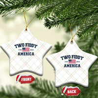 Two Fiddy USA 250th Anniversary Ceramic Ornament United States Flag July 4th 2026 1776 Patriotic Humor