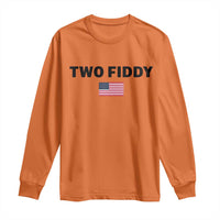 Two Fiddy American Flag Long Sleeve Shirt Funny 250th America Celebration Patriotic Graphic