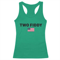Two Fiddy American Flag Racerback Tank Top Funny 250th America Celebration Patriotic Graphic