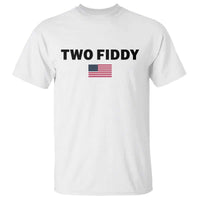 Two Fiddy American Flag T Shirt Funny 250th America Celebration Patriotic Graphic
