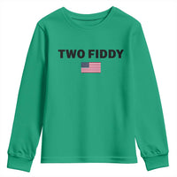 Two Fiddy American Flag Youth Sweatshirt Funny 250th America Celebration Patriotic Graphic