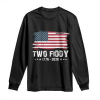 Two Fiddy USA 250th Anniversary Long Sleeve Shirt Vintage American Flag Patriotic Humor