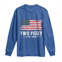 Two Fiddy USA 250th Anniversary Long Sleeve Shirt Vintage American Flag Patriotic Humor