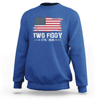 Two Fiddy USA 250th Anniversary Sweatshirt Vintage American Flag Patriotic Humor