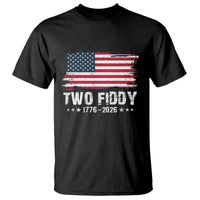 Two Fiddy USA 250th Anniversary T Shirt Vintage American Flag Patriotic Humor