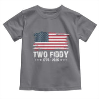Two Fiddy USA 250th Anniversary Toddler T Shirt Vintage American Flag Patriotic Humor