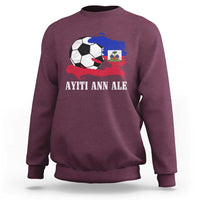 Ayiti Ann Ale Haiti Soccer Sweatshirt Haitian Football Fan Pride Flag Graphic Caribbean Sports