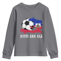 Ayiti Ann Ale Haiti Soccer Youth Sweatshirt Haitian Football Fan Pride Flag Graphic Caribbean Sports