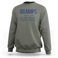 Grandpa Gift For Gramps Sweatshirt Fathers Day Birthday Gift Idea
