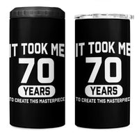 70th Birthday 4 in 1 Can Cooler Tumbler To Create This Masterpiece 70 Year Old Gift
