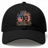 90th Birthday Baseball Cap It Took Me 90 Years To Create This Masterpiece Vintage American Flag