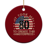 80th Birthday Ceramic Ornament It Took Me 80 Years To Create This Masterpiece Vintage American Flag