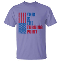 This is The Turning Point T Shirt USA Flag Patriotic Freedom Conservative - Wonder Print Shop