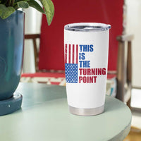 This is The Turning Point Tumbler Cup USA Flag Patriotic Freedom Conservative - Wonder Print Shop